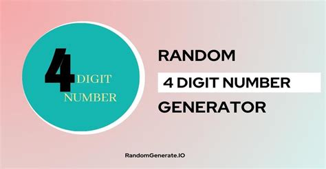 4 digit guessing number|Random 4 Digit Number Generator.